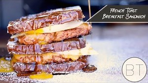 The French Toast Breakfast Sandwich