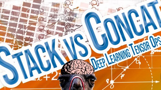Stack vs Concat in PyTorch, TensorFlow & NumPy - Deep Learning Tensor Ops