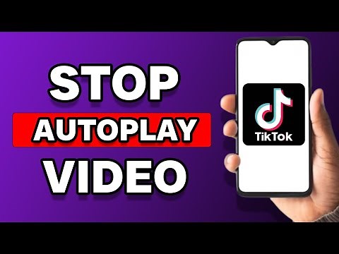 How To Stop Autoplay Video On TikTok (Tutorial)