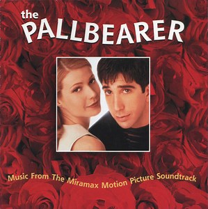 Various - The Pallbearer  (Music From The Miramax Motion Picture Soundtrack)