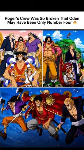 Roger's Crew Was So Broken That Oden May Have Been Only Number Four 🗿🔥 | One Piece
