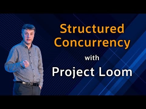 Project Loom - Structured Concurrency