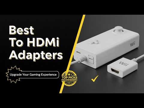TOP 5 Best Wii To Hdmi Adapters 2026 | Hyperkin wii hdmi cable