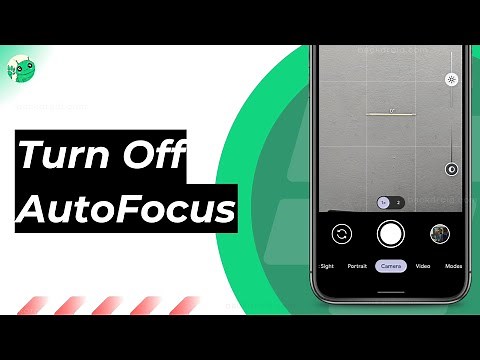 2 Ways to Turn Off Autofocus on Android ~ 2 Minutes