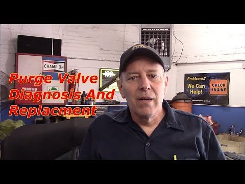 How To Easily Diagnose And Replace A Bad purge Valve