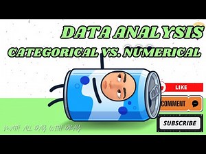 Data Analysis: Categorical and Numerical Data