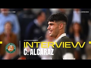 Alcaraz Round 2 post-match interview | Roland-Garros 2025