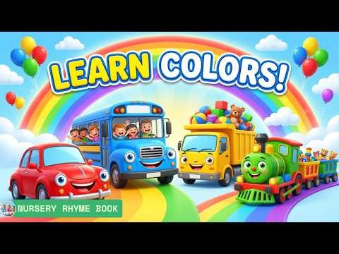 Learn Colors with Cars 🚗🌈 | Color Car Song for Kids | Preschool Learning Video (Bus, Truck, Train)