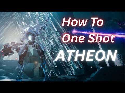 How to 1 Shot Atheon! (All 3 Classes)