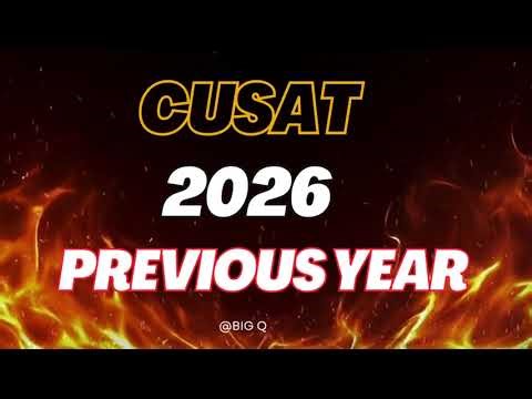 CUSAT CAT 2026 PYQ 🔥 Most Repeated Questions | Maths, Physics, Chemistry