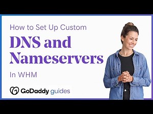 Set up Custom DNS and Nameservers in WHM