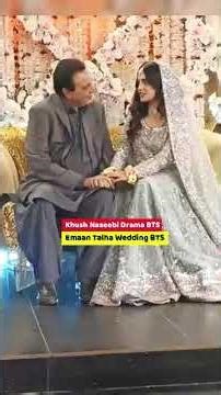 Khush Naseebi Emaan Talha Wedding Behind The Scenes ep 25,26,27 #khushnaseebi #shorts #drama
