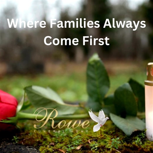 💙 Where families always come first — today, tomorrow, and always. RoweFuneral.com #RoweFuneralHome #familiesfirst #RoweCares #PeaceOfMindStartsHere | Rowe Funeral Home, NJ