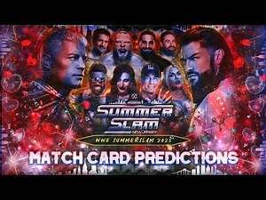 WWE SummerSlam 2025 Match Card Predictions