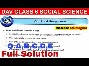 DAV CLASS 6 SST CHAPTER 23 OUR RURAL GOVERNANCE QUESTION ANSWER | EDUMAGNET