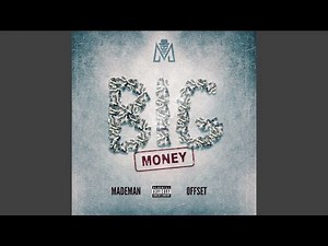 Big Money (feat. Offset)