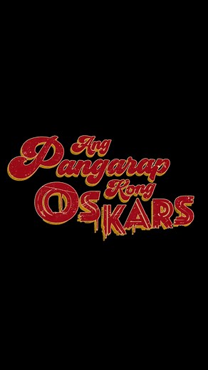 Explore 'Ang Pangarap Kong Oskars': A Campy Filipino Film
