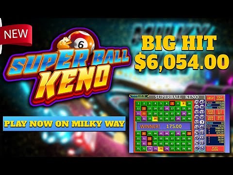 SUPER BALL KENO- ★ MASSIVE JACKPOT! ★ONE OF MY BIGGEST WINNINGS | MILKY WAY | EPIC JACKPOTS