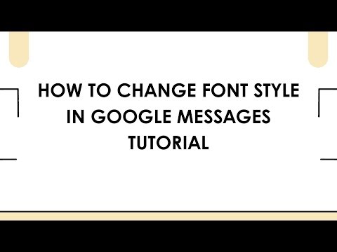 How To Change Font Style In Google Messages Tutorial