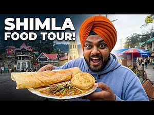 Shimla Street Food Tour | Lucchi , Pastry , Bheega Kulcha , Chole Bhature , Mutton Dosa