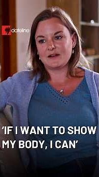 ‘If I want to show my body online, I can’ | SBS Dateline
