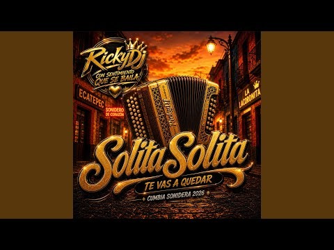 Solita Solita (te vas a quedar)