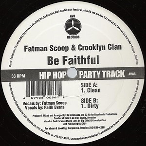 Fatman Scoop & Crooklyn Clan - Be Faithful