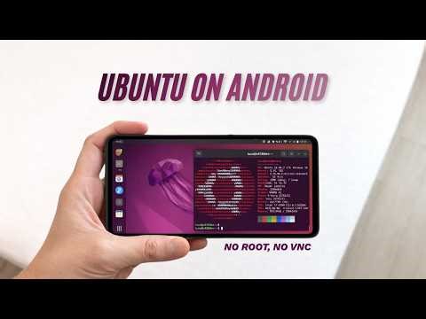 How to Install REAL Ubuntu Linux on Android (No Root, No VNC)