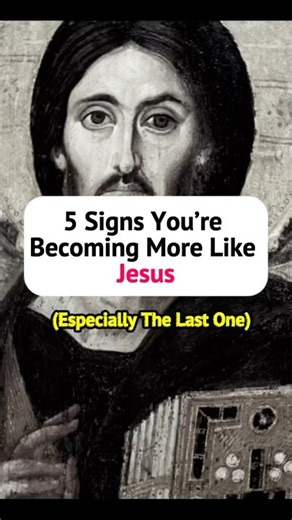6 Signs You’re Becoming More Like Jesus ✝️🙏