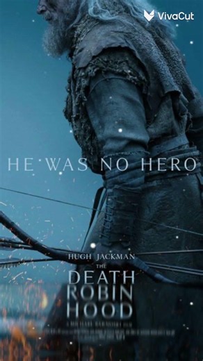 the death of robin hood 2026 #movie #action #drama #adventure #Hugh Jackman #Jodie Comer
