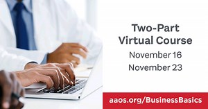 This is the virtual practice management course you are looking for! Join us at this two-part virtual course where guest speakers will provide a foundation in practice management to fulfill the needs of senior residents, Fellows, and young practitioners. Secure your spot! https://bit.ly/3UgbtgP #orthopaedics #practicemanagment #businessbasics | American Academy of Orthopaedic Surgeons | Facebook