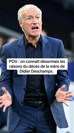 Didier Deschamps aurait perdu sa mère. #reaction #football #twitter #analyse #fyp