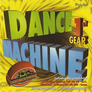 Various - Dance Machine 1st Gear