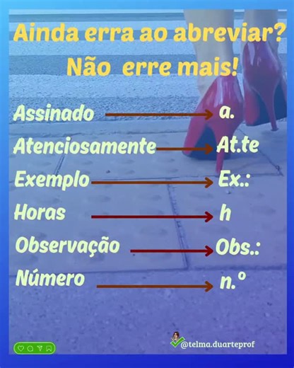Abreviaturas #professores #dicas #linguaportuguesa #português #educação #gramatica • • • ✔️Curta! ✔️Comenta! ✔️Compartilha! 📢 Siga:@telma.duarteprof 😉📢📌📚🌞🫶❤️🇧🇷 | Telma Tavares
