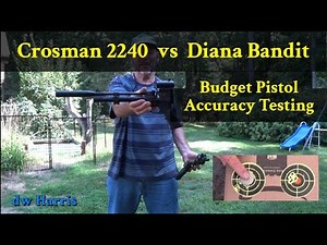 Crosman 2240 vs Diana Bandit Accuracy Testing