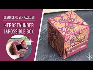Impossible Box | Ist sie wirklich so unmöglich ? | Anleitung mit Template zum Sammeln