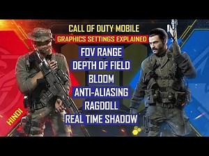 Call of Duty Mobile Graphics Settings Explained🔥FOV Bloom Ragdoll Anti-Aliasing etc.