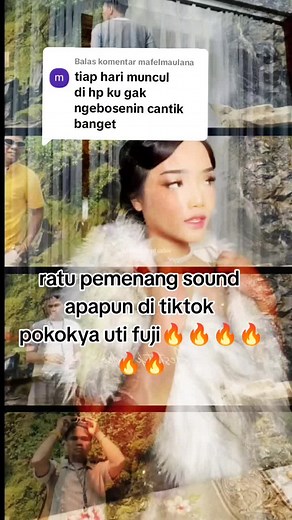 Membalas @mafelmaulana emang boleh secantik ini s ratu fyp uti, menyala fujifujian🔥🔥🔥🔥🔥#fujian #fujiantiutami #fujian #fuji #sound #fyppppppppppppppppppppppp