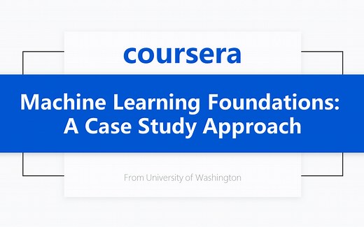 [Coursera公开课] [机器学习专项课程1/4] 机器学习基础：案例研究
