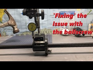 Homemade DIY CNC - Fixing the ballscrew