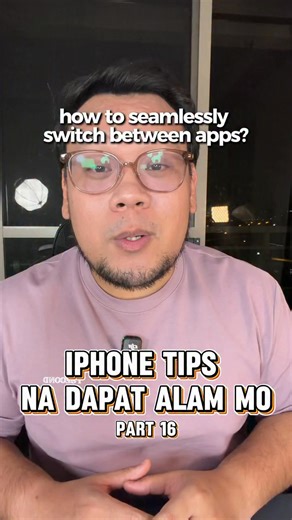 Part 16 | iphone tips na dapat alam mo | how to seamlessy switch between apps? | Jeruz Gabriel - Tech, Travel, Lifestyle