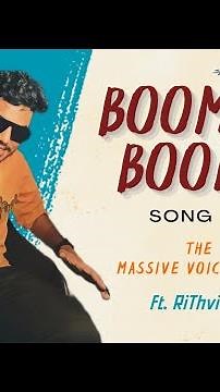 Boom Boom Song | Massive Voice Cover | Ft. RiThviK SaM | Latest Trending Cover Song 2025