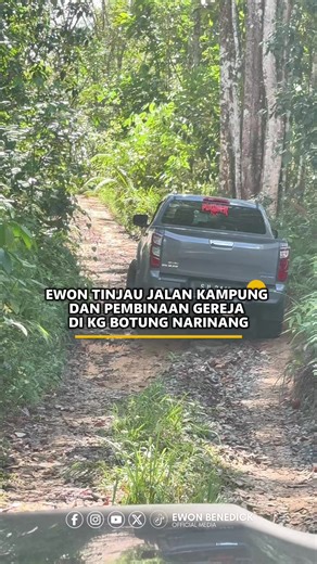 Tinjauan Pembinaan Gereja dan Perbaikan Jalan di Kg Botung