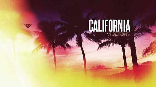 Vicetone - California