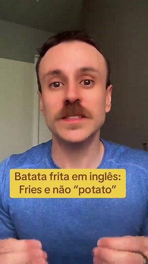 Como se fala batata frita em inglês
