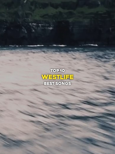 Top 10 Westlife Songs #top10 #westlife #targetaudience #music #fyp | Top 10 Songs