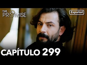 La Promesa Capítulo 299 (en español)