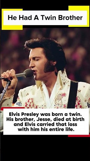 Elvis Presley Had A Twin Brother. He Died At Birth