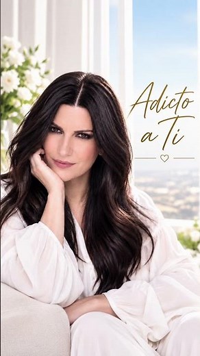 Laura Pausini | Adicto a Ti | When Loving Becomes a Necessity | Romantic Songs 2026