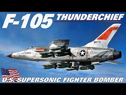 F-105 Thunderchief | Supersonic Flying Munition Depot | Thunder In The Sky | Full Documentary